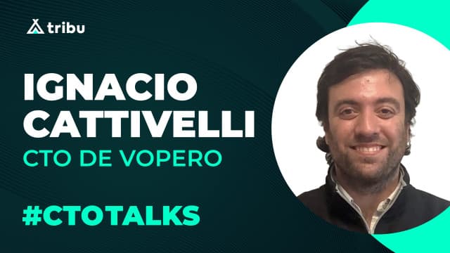 CTO de Vopero - Ignacio Cattivelli