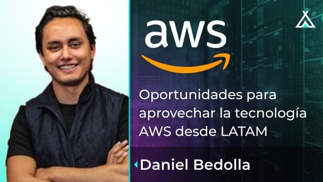 Oportunidades para aprovechar la tecnología AWS desde LATAM