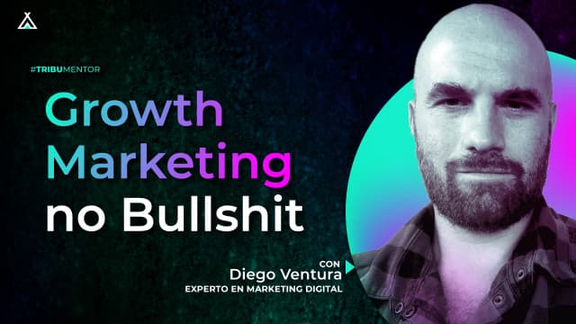 Growth Marketing no Bullshit
