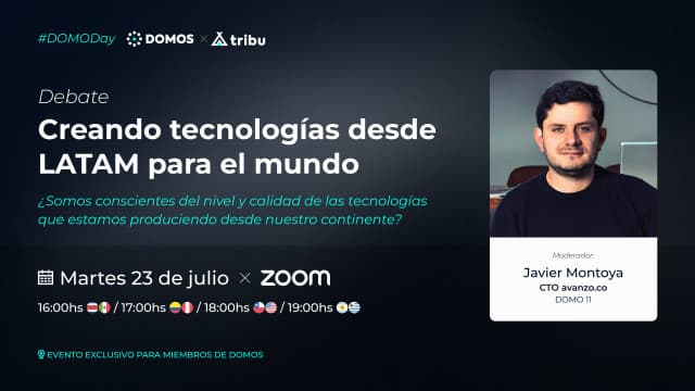 #DOMODay - Creando tecnologías desde LATAM para el mundo