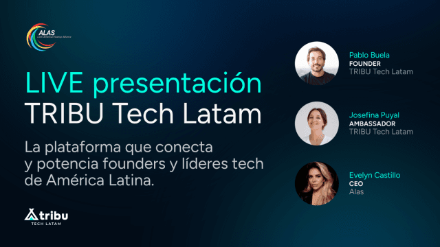 LIVE Presentación TRIBU Tech Latam