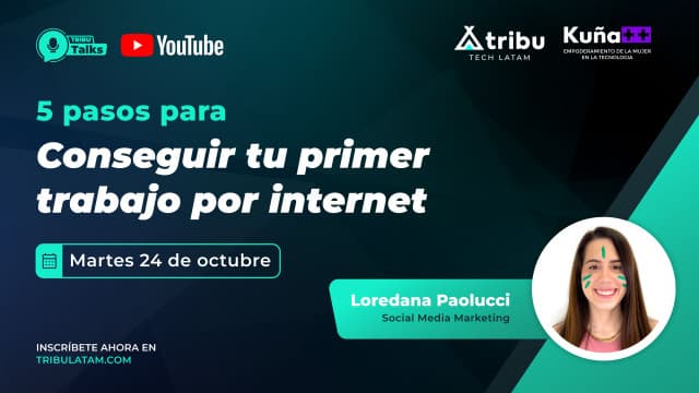 Loredana Paolucci - 5 pasos para conseguir tu primer trabajo por internet