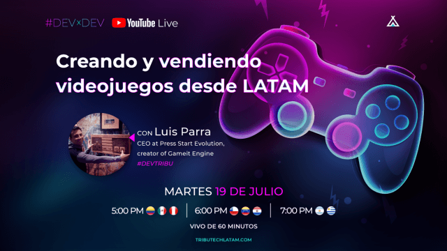 Creando y vendiendo videojuegos desde LATAM