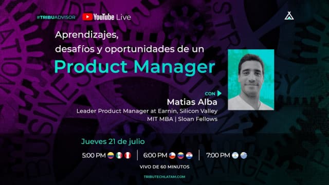 Aprendizajes, desafíos y oportunidades de un Product Manager