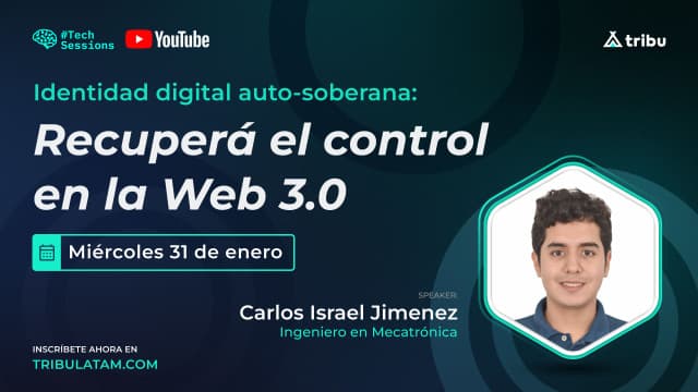 Carlos Israel Jimenez - Identidad digital auto-soberana: recuperá el control en la Web 3.0