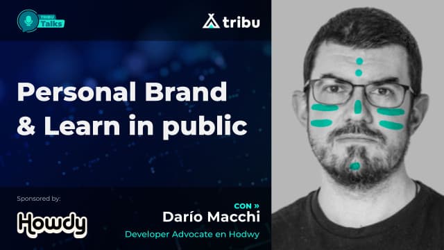 Darío Macchi - Personal Brand & Learn in public