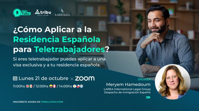 LAREA - ¿Cómo Aplicar a la Residencia Española para Teletrabajadores?
