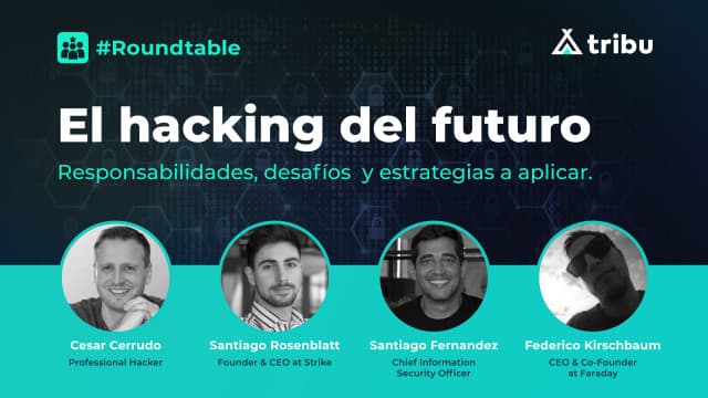 #Roundtable - El hacking del futuro