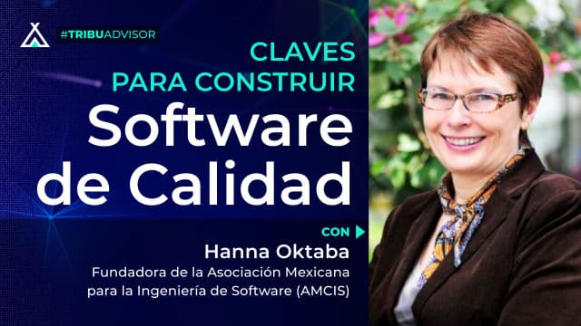 Claves para construir software de Calidad