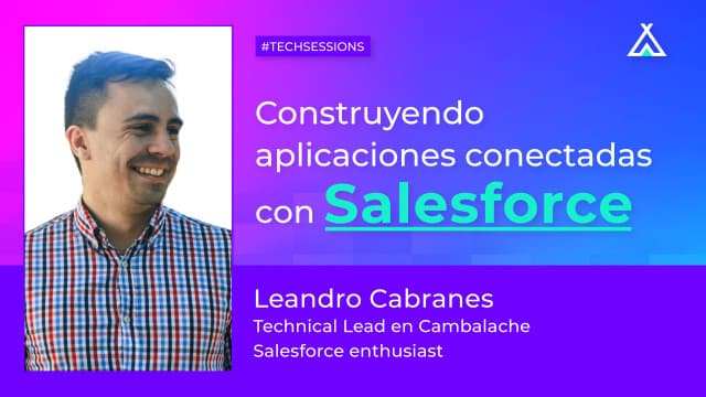 Construyendo aplicaciones conectadas con Salesforce