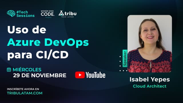 Isabel Yepes - Uso de Azure DevOps para CI/CD