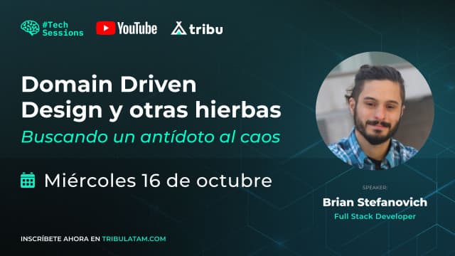 Brian Stefanovich: Doman Driven Design y otras hierbas: Buscando un antídoto al caos