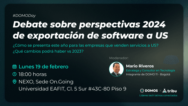 #DOMODay - Debate sobre perspectivas 2024 de exportación de software a US - EVENTO PRESENCIAL