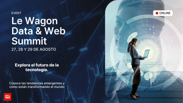 Le Wagon Tech Summit Data & Web