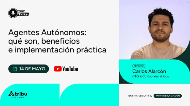 Agentes Autónomos: qué son, beneficios e implementación práctica