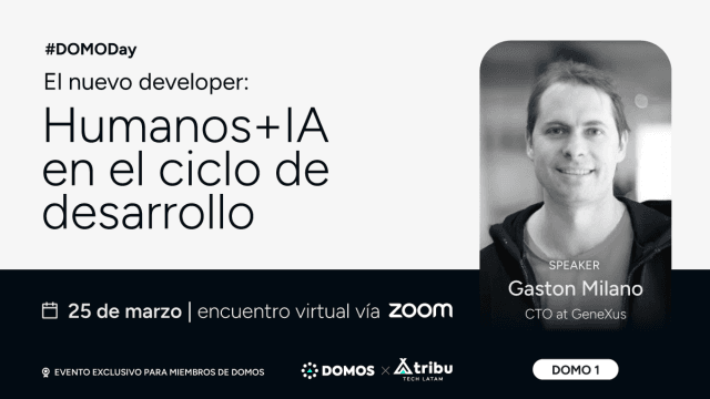 #DOMODay - El nuevo developer: Humanos + IA en el ciclo de desarrollo