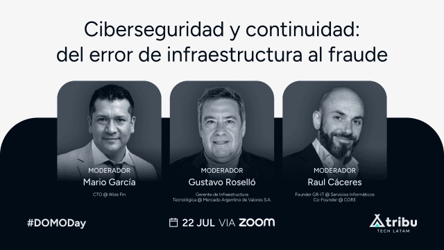 DOMODay - Ciberseguridad y continuidad: del error de infraestructura al fraudre