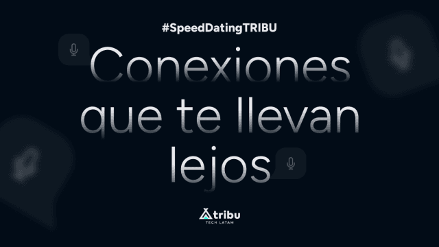 Speed Dating TRIBU