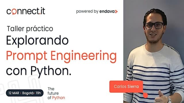 Taller práctico: "Explorando Prompt Engineering con Python" | Presencial