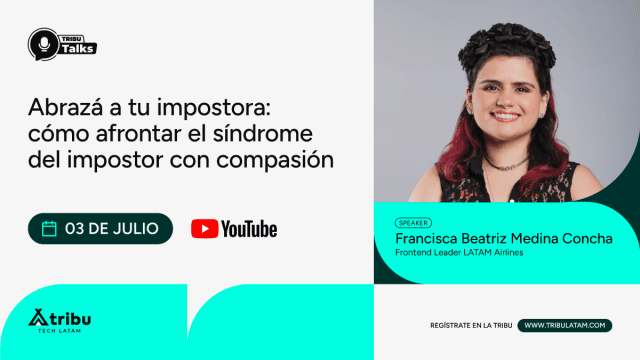 Abrazá a tu impostora: cómo afrontar el síndrome del impostor con compasión