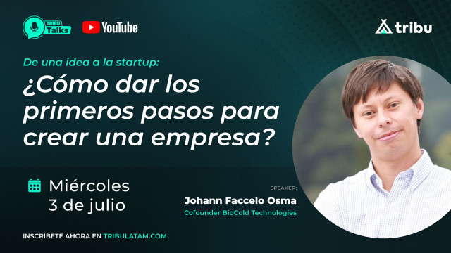 Johann Faccelo - From an idea to a startup: How to take the first steps to create a company?