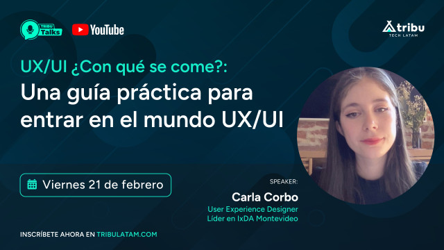Carla Corbo - UX/UI What does it eat?: a practical guide to get into the UX/UI world