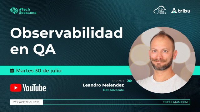 Leandro Melendez - Observability in QA