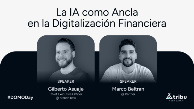 #DOMODay - La IA como Ancla en la Digitalizaci&oacute;n Financiera